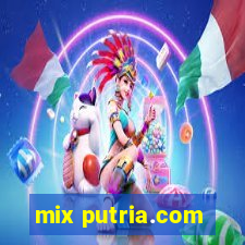 mix putria.com